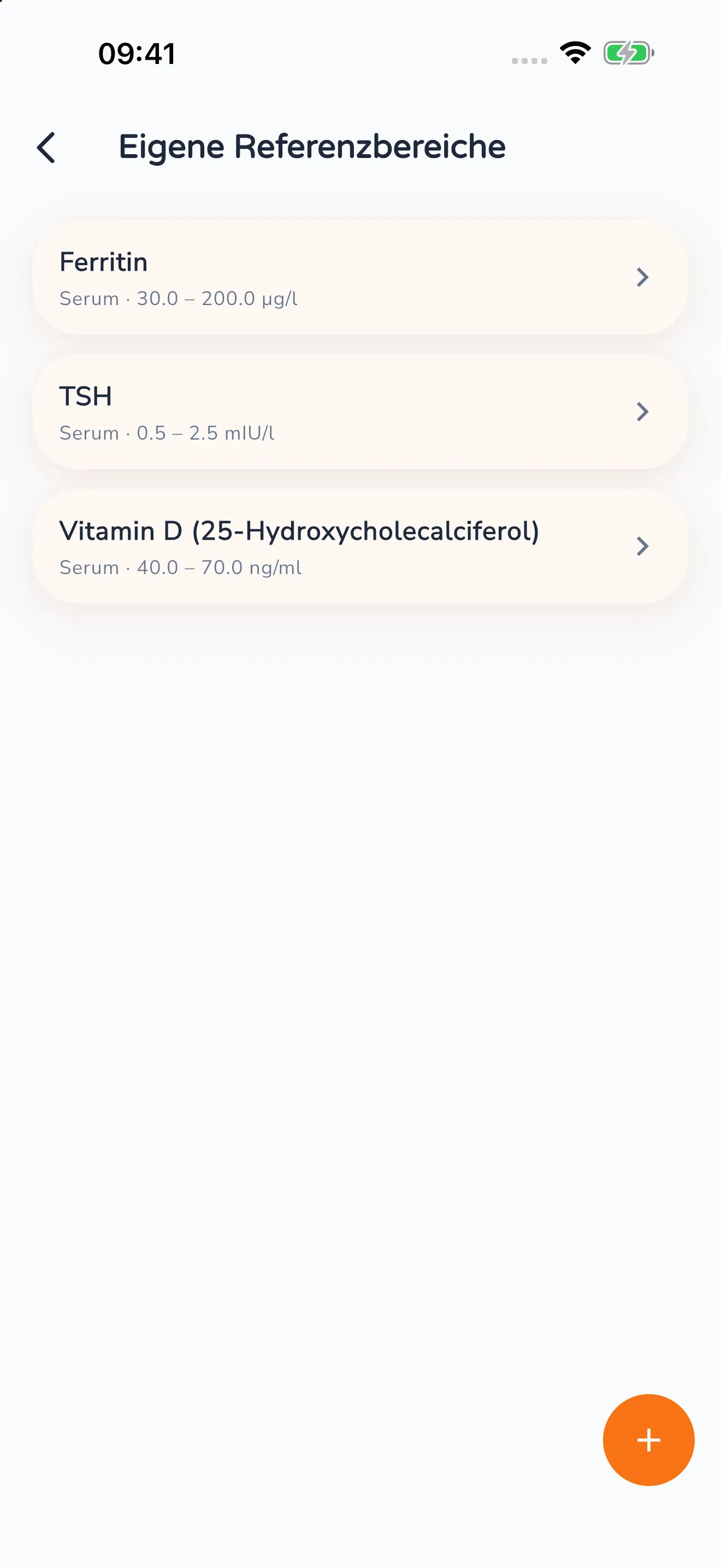 Liste „Eigene Referenzbereiche" mit drei Einträgen: Ferritin 30,0 bis 200,0 µg/l, TSH 0,5 bis 2,5 mIU/l und Vitamin D 40,0 bis 70,0 ng/ml, jeweils für Serum